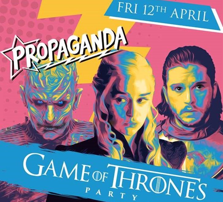 Propaganda Game of Thrones Party! 12-04-2026 -  (Propaganda GOT.jpg)